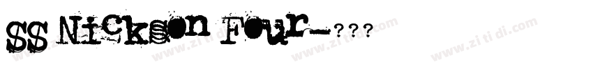 SS Nickson Four字体转换